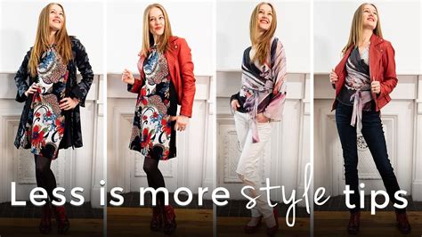 Less Clothes And More To Wear Less Is More Styling Tips Youtube