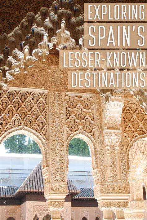 Lesser Known Spanish Destinations