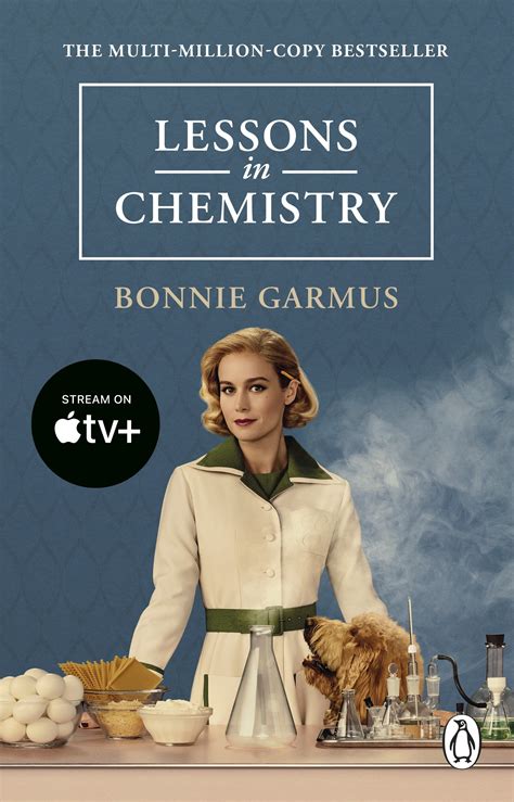 Lessons In Chemistry By Bonnie Garmus Penguin Books Australia