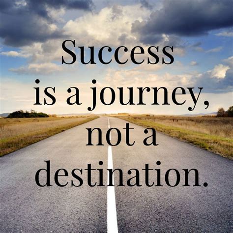 Life Quotes Success Is A Journey Not A Destination Stock Image