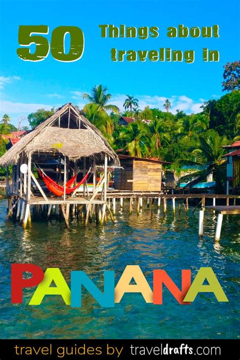 List Of Everything You Need To Know Before Traveling To Panama A