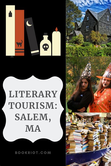 Literary Tourism Salem Massachusetts Salem Tourism Literary