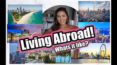 Living Abroad Is It For You Youtube