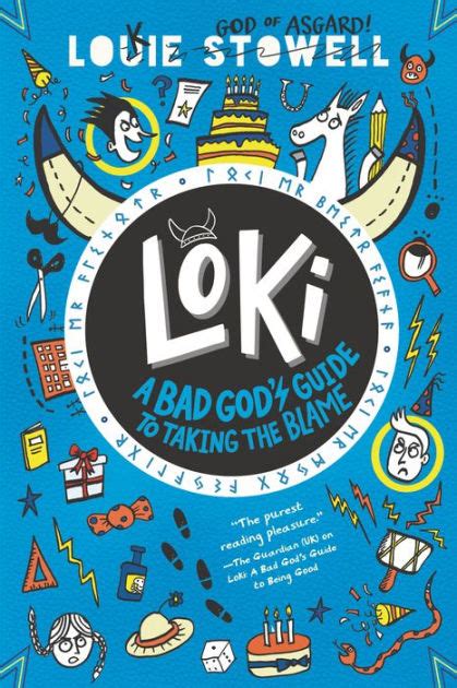 Loki A Bad God Amp 39 S Guide To Taking The Blame By Louie Stowell 9781536226300 Penguinrandomhouse