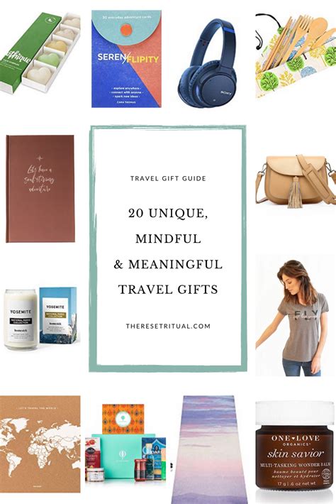 Looking For A Unique Travel Gift We Ve Rounded Up 20 Mindful And