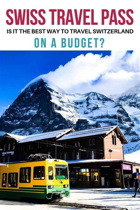 Looking For The Cheapest Way To Travel In Switzerland Click The Link To See How We Saved With