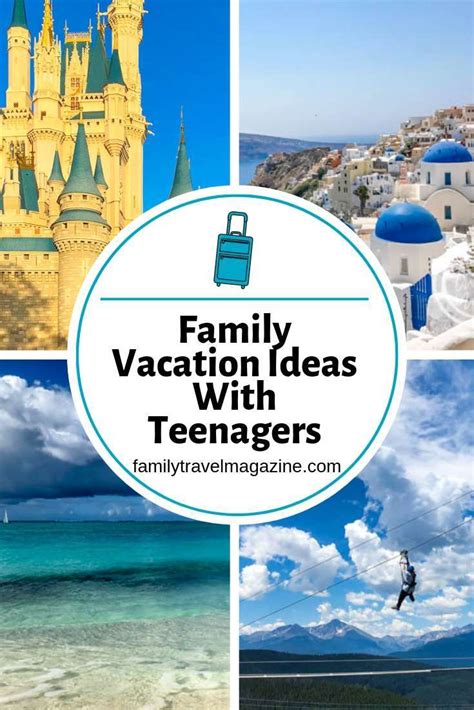 Lots Of Ideas For Memorable And Fun Vacations For Teenagers