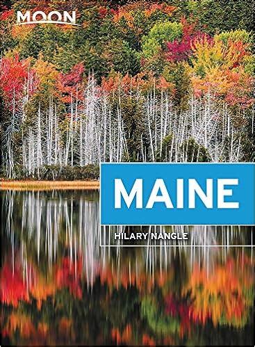 Maine Travel Guide Books 2022 Maine Terrain