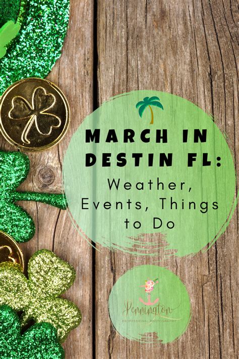 March In Destin Fl Weather Events Things To Do