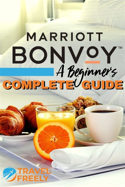 Marriott Bonvoy Complete Guide Travel Freely