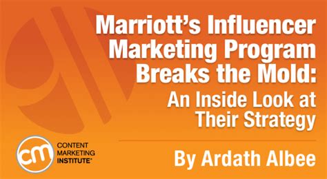 Marriott S Influencer Marketing Program Breaks The Mold A Look At