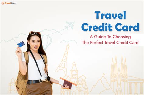 Master The Art Of Selecting Travel Credit Cards Your Quick Guide