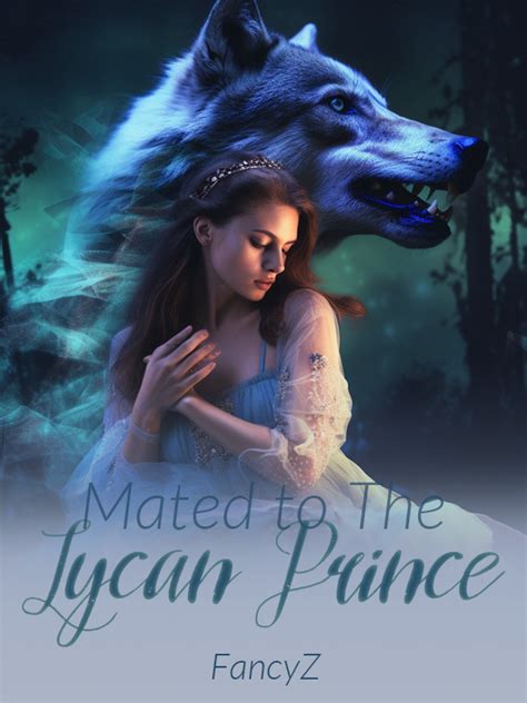 Mated To The Lycan Prince Sun Forever Webnovel