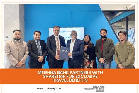 Meghna Bank Partners With Sharetrip For Exclusive Travel Benefits