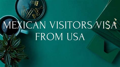 Mexican Visitor Visa Requirements Locations Visa Stamping In Mexico