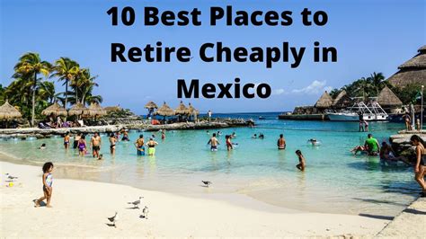 Mexico Best Place For Retirement Lifestyle 2018 Moving To Mexico Youtube