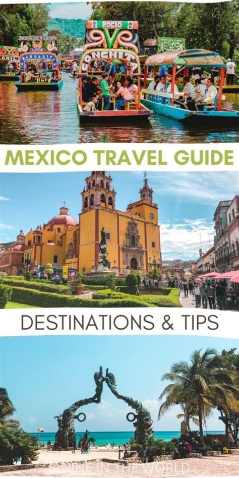 Mexico Travel Guide Destinations Amp Tips Tall Pin Janine In The World