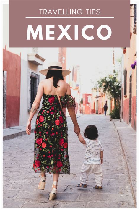 Mexico Travel Tips For Traveling As A Family We Explored Mexico With A