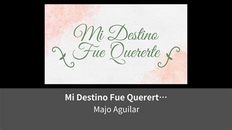 Mi Destino Fue Quererte Letra Lemino