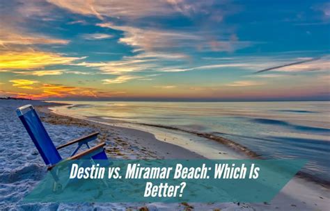 Miramar Beach vs Destin