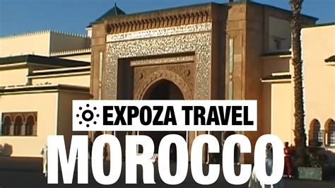 Morocco Vacation Travel Video Guide Great Destinations Youtube