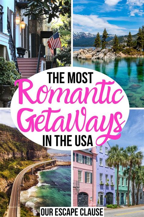 Most Romantic Places In Usa For Weekend Getaways Travel Usa Romantic Places North America