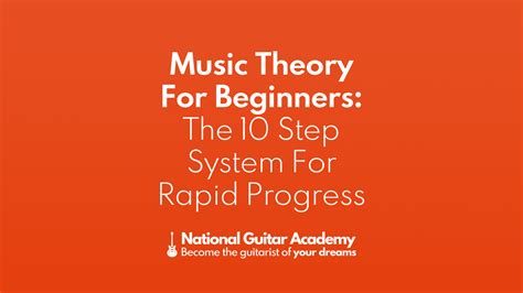 Music Theory For Beginners The 10 Step System For Rapid Progress