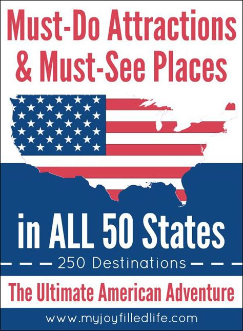 Must Do Attractions Must See Places In All 50 States My Joy Filled Life