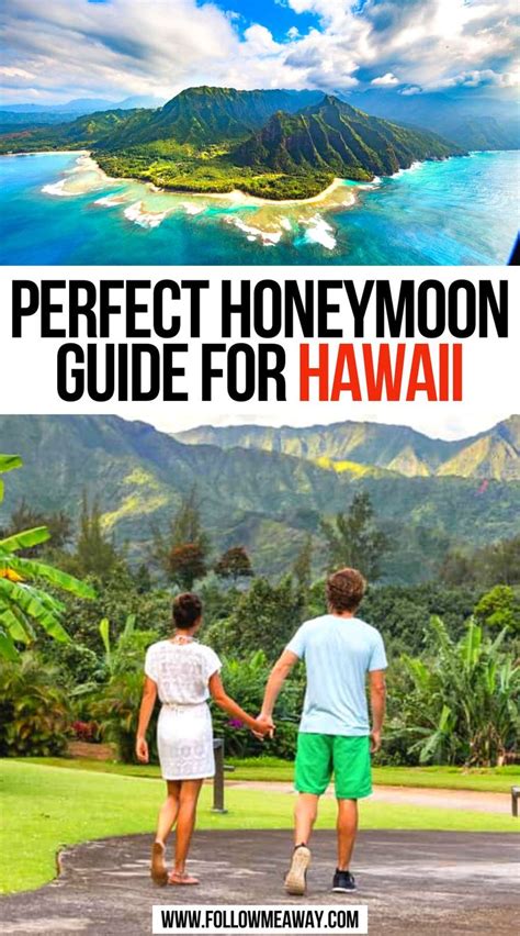 Must Read How To Plan The Ultimate Hawaii Honeymoon Follow Me Away