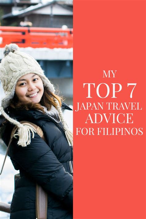 My Top 7 Japan Travel Advice For Filipinos Travel Advice Japan