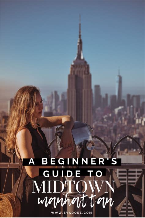 New York Travel Guide A Beginners Guide To Midtown Manhattan New