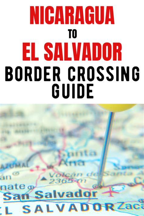 Nicaragua To El Salvador Border Crossing The Complete Guide 2023