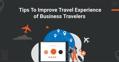 Nine Tips To Enhance Corporate Travel Experience Itilite