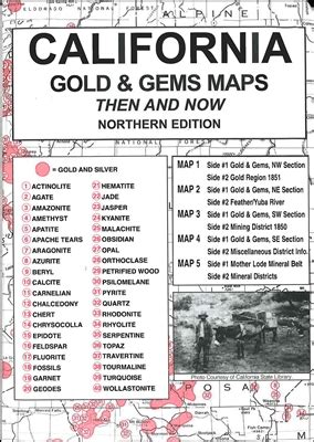 Northern California Gold Gem Maps Then Now By M L Preston Book