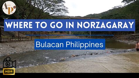 Norzagaray Bulacan Tourist Destination Youtube