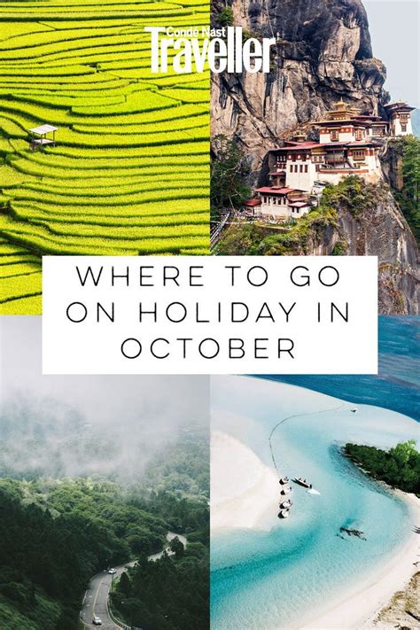 October Holiday Destinations Travel And Tourism Trends 2019 October Travel October Travel