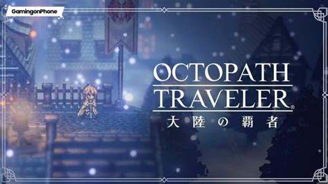 5 Octopath Tips