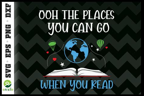 Oh The Places You Can Go When You Read By Pecgine Thehungryjpeg