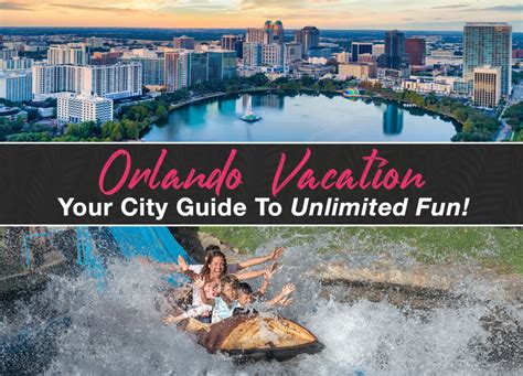 Orlando City Guide How To Have A Memorable Vacation Carefree Destinations