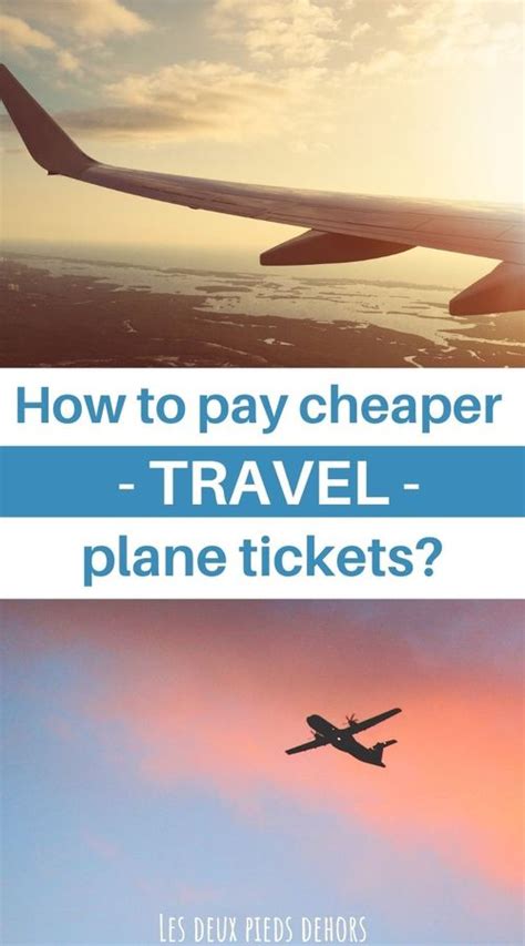 Our Best Top 10 Tips To Found Cheap Airline Tickets Les Deux Pieds