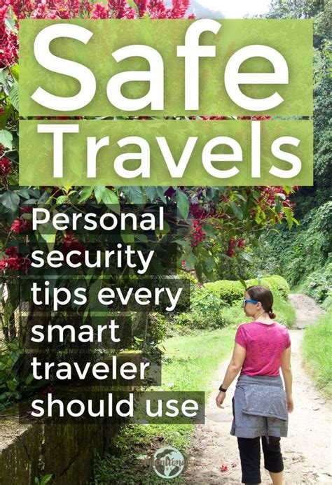 Our Safe Travels Guide Is Full Of Personal Security Tips That Every