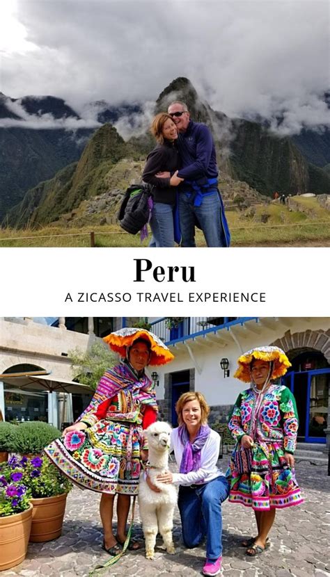 Our Trip To Peru Exceeded All Expectations 5 Star Zicasso Travel