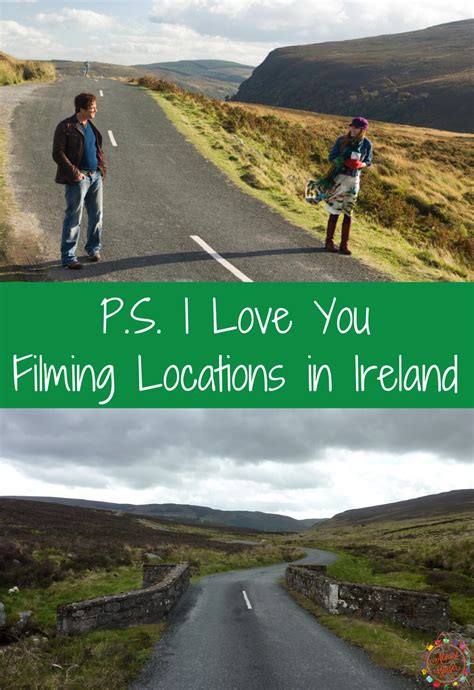 P S I Love You Filming Locations In Ireland 5 Romantic Spots You Must See