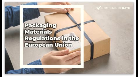 Packaging Materials Regulations In The European Union Youtube