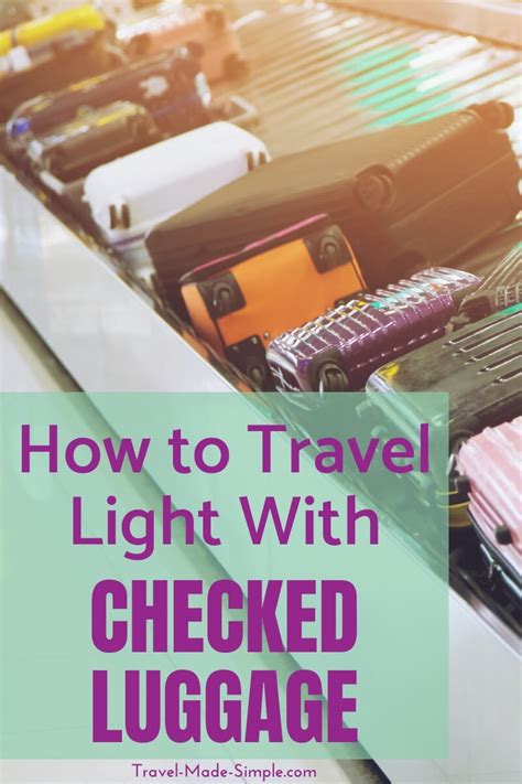 Packing Light With Checked Luggage Travel Made Simple