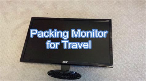 Packing Monitor For Travel Youtube