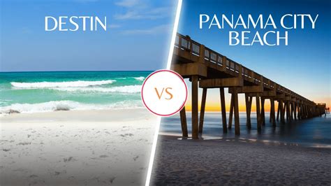 Panama City Beach vs Destin FL