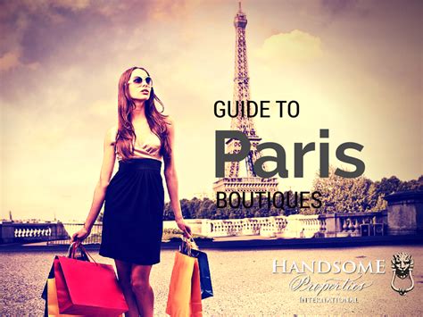 Paris Shopping 5 Best Boutiques In Paris Handsome Properties