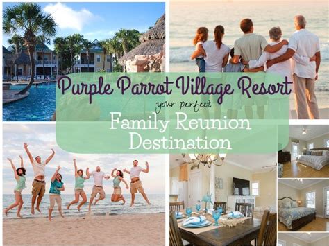 Perfect Family Reunion Destination