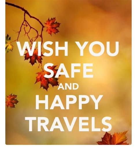 Pin By Teri Kramer On Safe Travels Safe Travels Quote Safe Flight